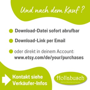 May include: A graphic with text in German, including "Und nach dem Kauf?" and "www.etsy.com/de/your/purchases." The image features green accents and a logo for Hollabusch, promoting digital downloads.