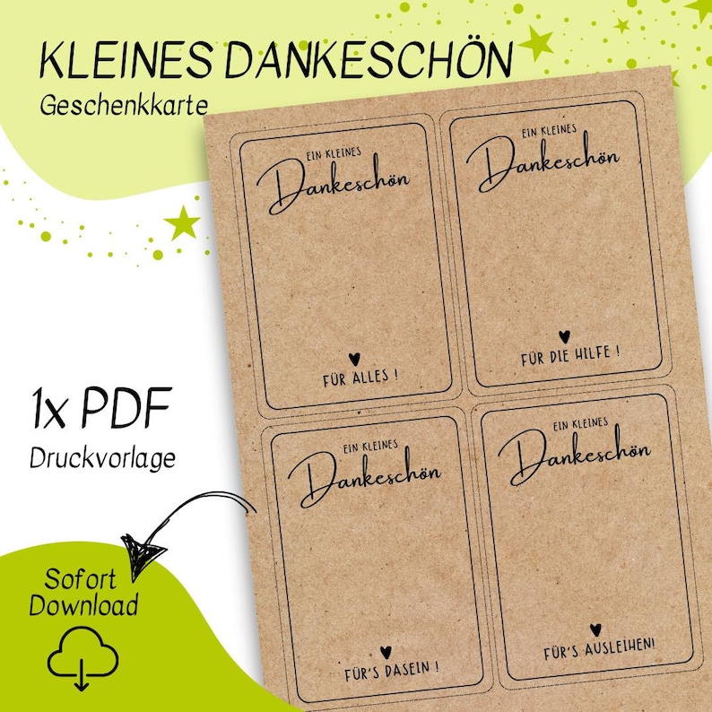 May include: Printable gift tags with a brown kraft paper background. The tags feature the text "Ein kleines Dankesch&ouml;n" and a heart symbol. The text below the heart symbol reads "F&uuml;r alles!" on one tag, "F&uuml;r die Hilfe!" on another, "F&uuml;r's Dasein!" on a third, and "F&uuml;r's Ausleihen!" on the fourth.