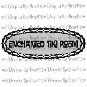 Enchanted Tiki Room Sign - SVG, PNG, JPG -Instant Zip File Download - All the Birds Sing Words - Dole Whips and Parrots!