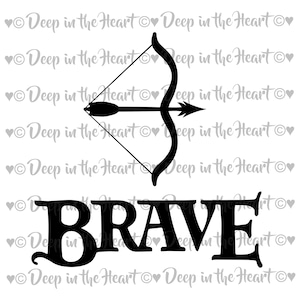 May include: Black and white silhouette of a bow and arrow with the word "BRAVE" underneath. The image is on a white background.