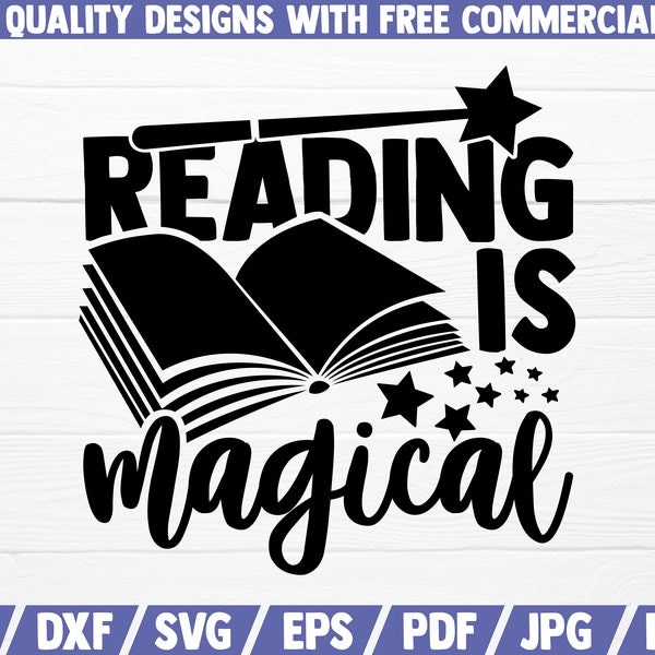 Reading is magical  SVG | Book Lover SVG Cut File | Instant Download | Reading Saying | Reader Quote | Library Decor | Shirt Print | Vector