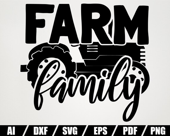 Farm Family Svg Farmhouse Svg Cut Files Farming Svg Etsy