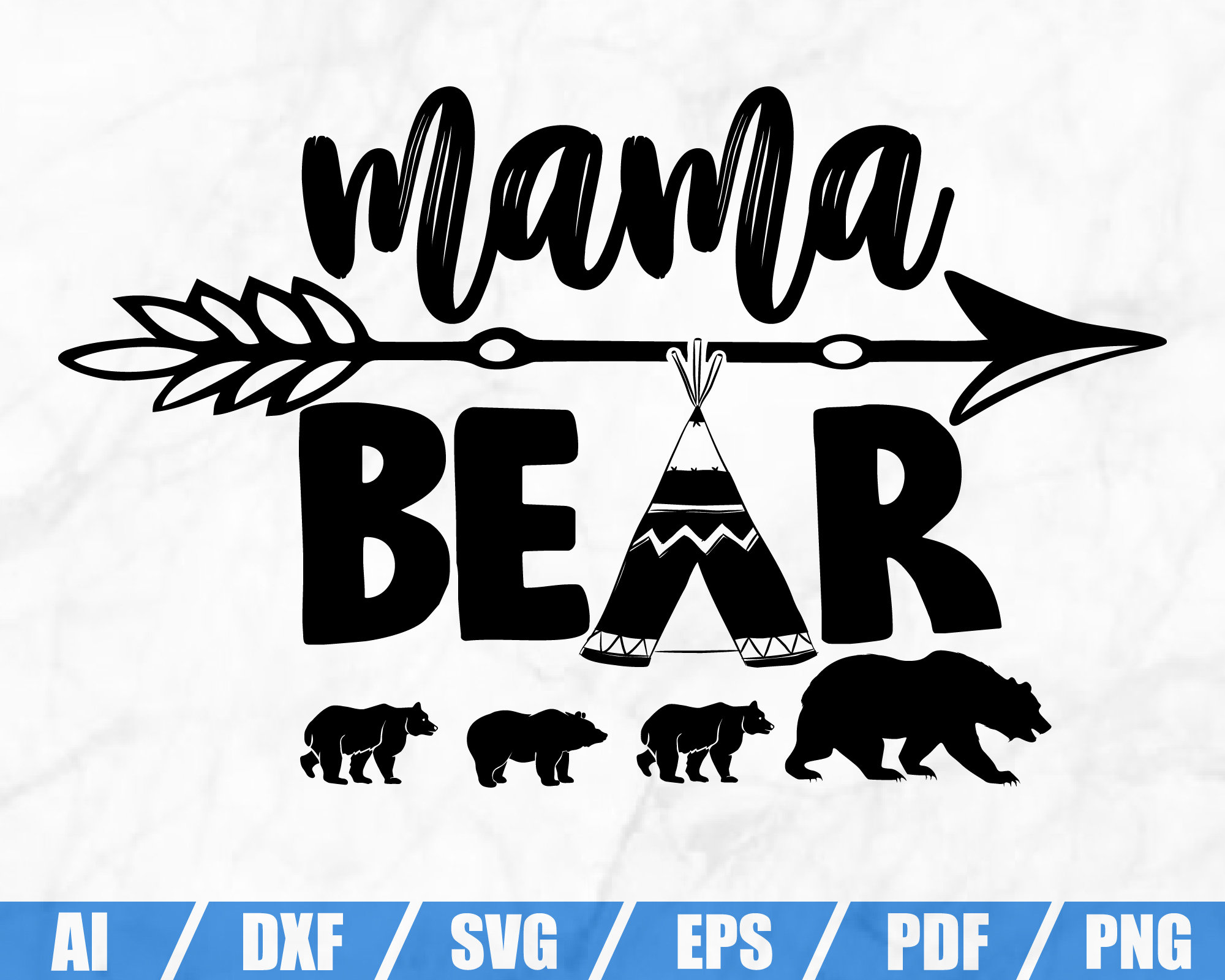 Mama Bear SVG Mama Bear Clip Art Mom Life SVG Mama Bear Cut File Mom Shirt  Print Mom Quote Commercial Use Dxf Png Eps 