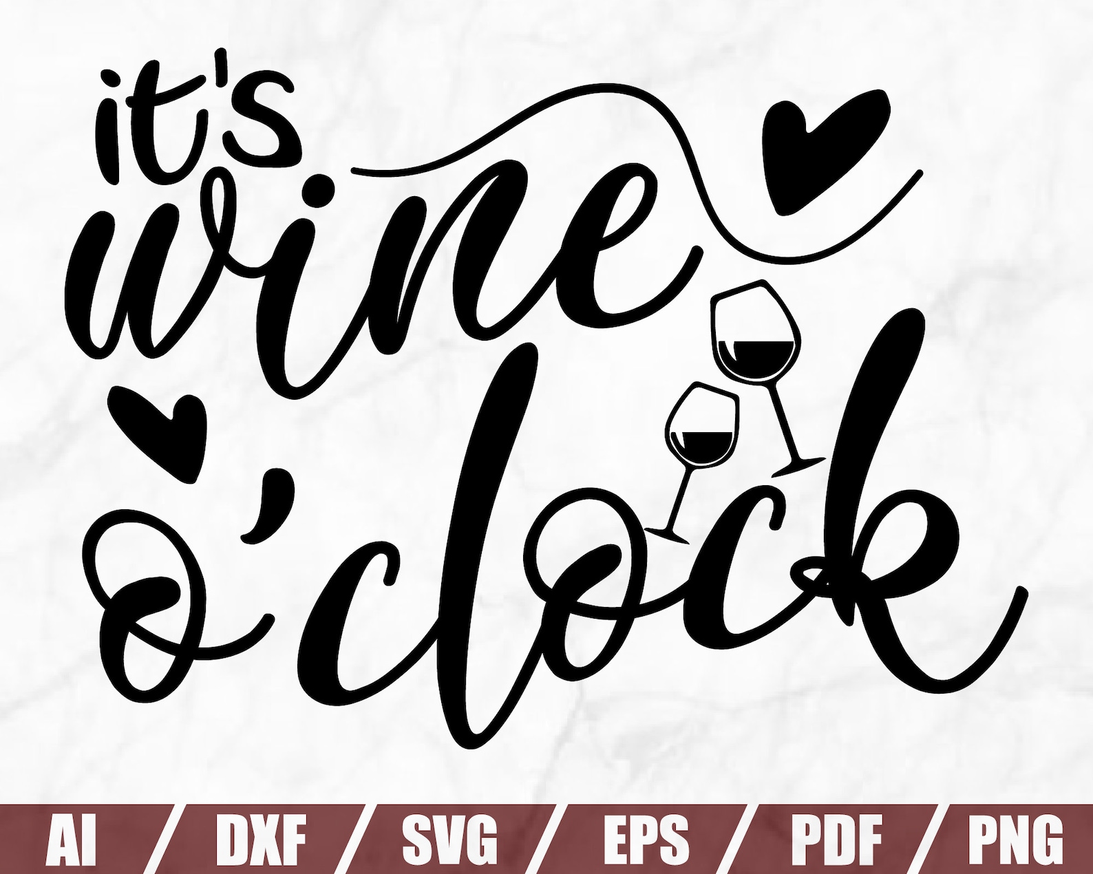 It's Wine O'clock Wine Svg Wine Glass Svg  Etsy