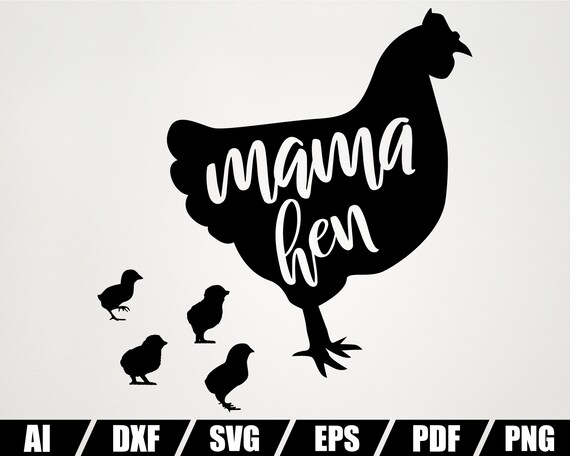 Chicken Mama SVG - Chicken SVG File For Silhouette SVG & Cricut