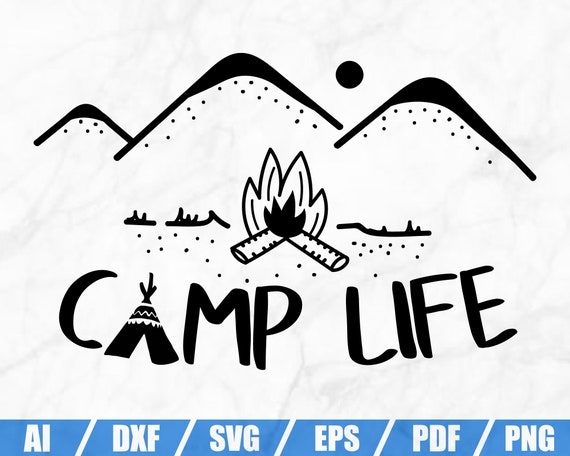 Download Camp Life Svg Happy Camper Svg Camping Svg Camping Cut Etsy