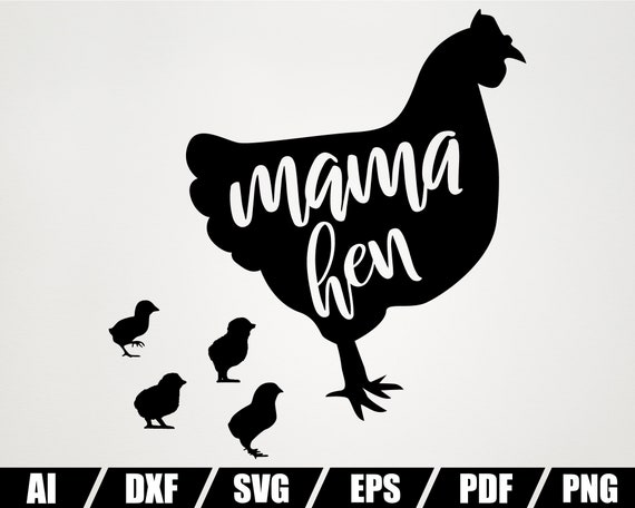 Download Mama Hen Svg Farmhouse Svg Cut File Farming Svg Instant Etsy