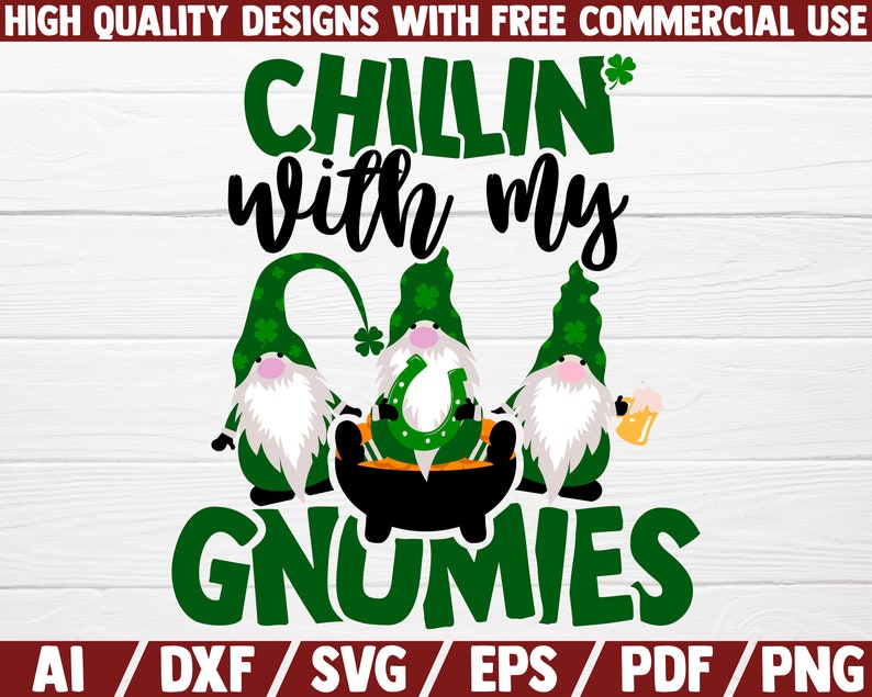 Download Chillin with my GNOMIES SVG st patrick day cut file dxf | Etsy