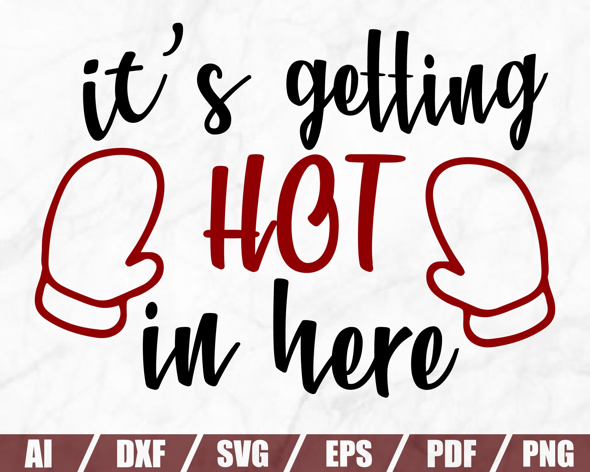 It's getting hot in here SVG Apron prints svg Dish Etsy