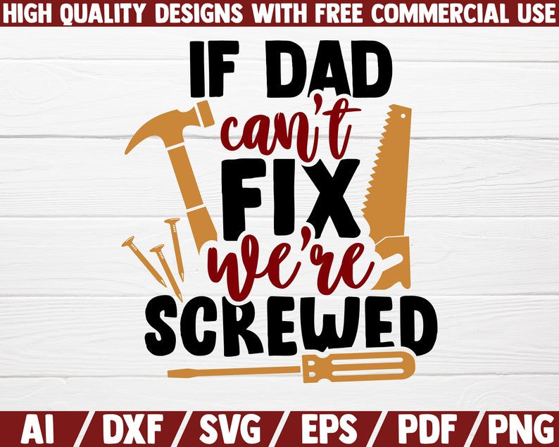 Free Free Father&#039;s Day Svg Bundle 831 SVG PNG EPS DXF File