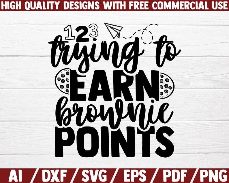 Download Trying to earn brownie points SVG DXF file cut file | Etsy