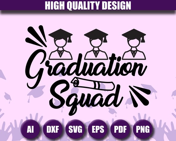 Free Free Graduation Squad Svg 360 SVG PNG EPS DXF File