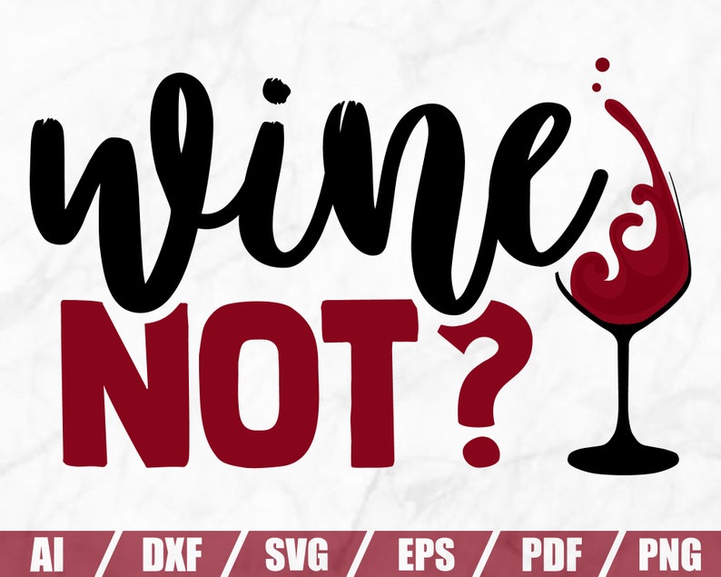 Download Wine SVG CUT FILE Bundle Commercial use Drinking Svg | Etsy