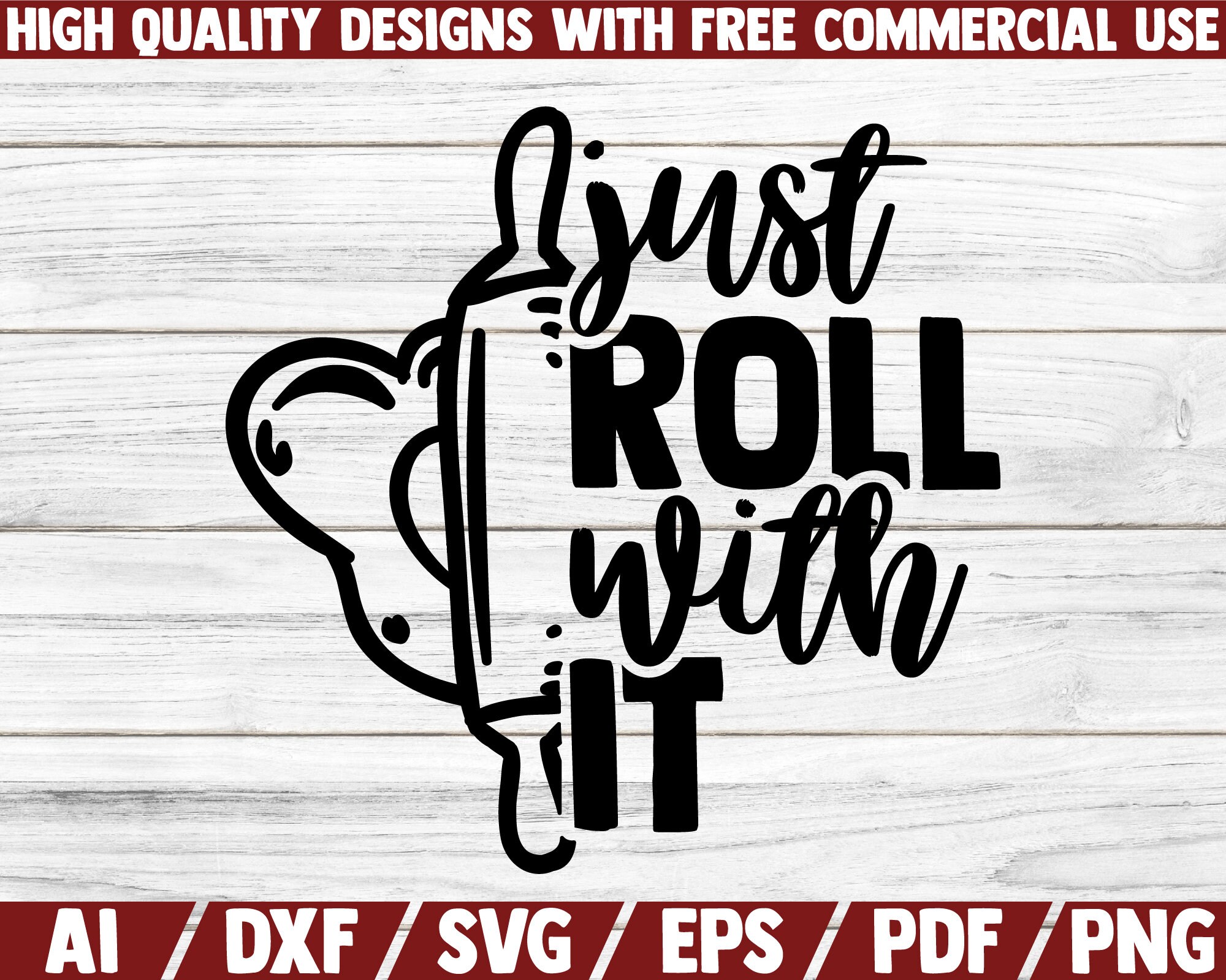 Just Roll With It SVG Kitchen Svg Kitchen Clip Art | Etsy