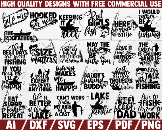 silhouette studio Fishing quotes bundle,fishing sayings,fish hook reel SVG Pdf cricut PNG Eps DXF vinyl decal,t shirt decal cut file