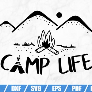 Free Free 216 Lovin The Camping Life Svg SVG PNG EPS DXF File