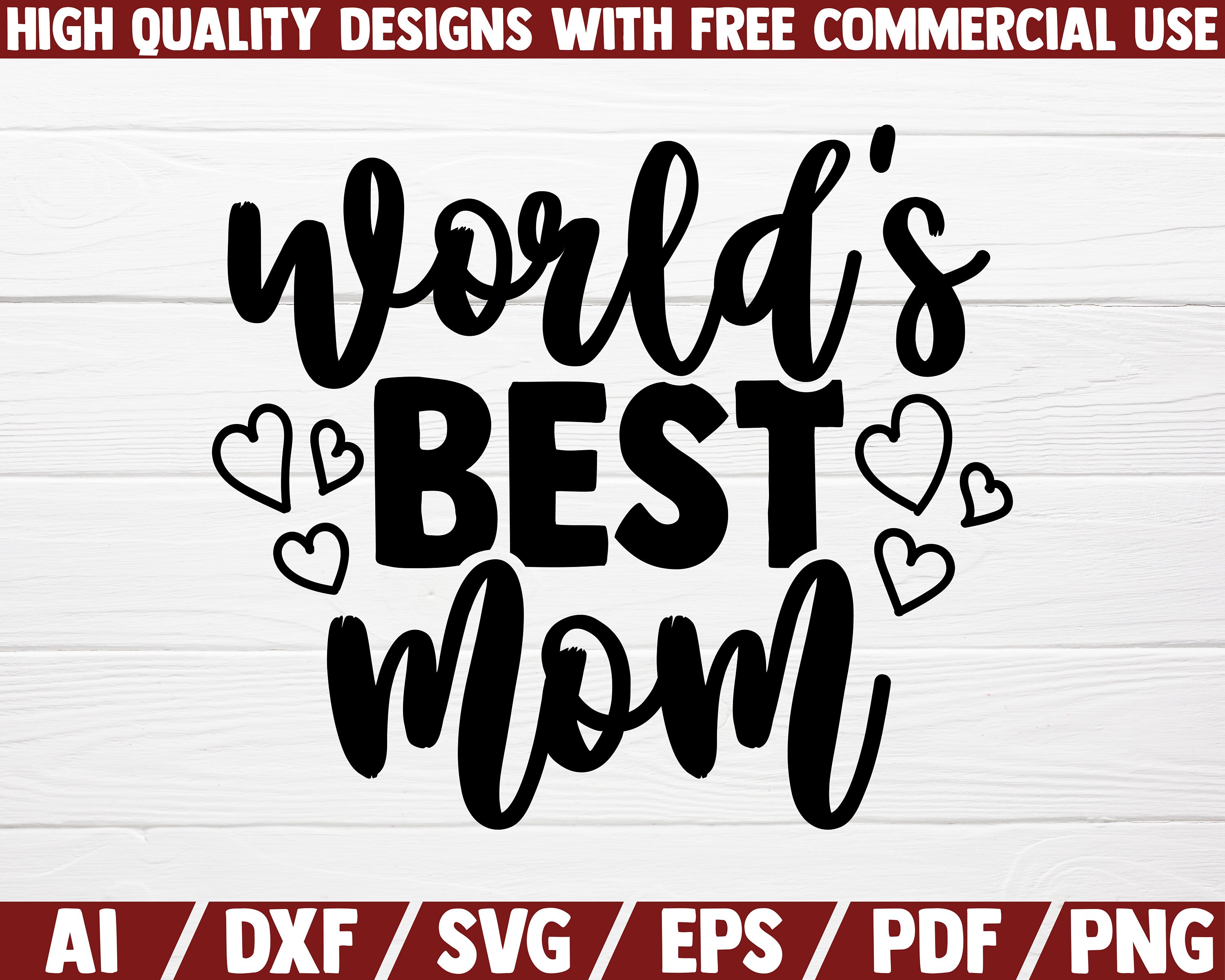 World's Best Mom SVG DXF File Cut File Mom Life Etsy
