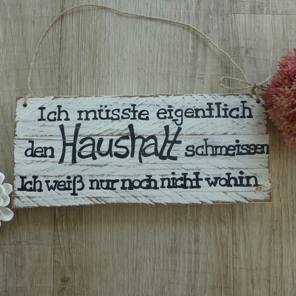 Holzschild Shabby, Gelassenheit, Haushalt, MelLenKreationen, Paletten