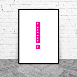 Exclamation Mark Art, Punctuation Point Print, Letter Wall Decor, Instant Download, Pink Letter Printable, Wow Wall Art, Typography Prints
