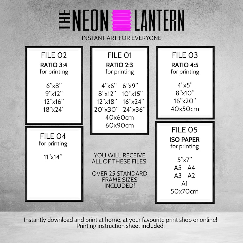 May include: A printable digital art download for a neon lantern design. The image shows the different file sizes and ratios available for printing, including 6x8 inches, 9x12 inches, 12x16 inches, 18x24 inches, 4x6 inches, 6x9 inches, 8x12 inches, 10x15 inches, 12x18 inches, 16x24 inches, 20x30 inches, 24x36 inches, 40x60cm, 60x90cm, 4x5 inches, 8x10 inches, 16x20 inches, 40x50cm, 11x14 inches, 5x7 inches, A5, A4, A3, A2, A1, and 50x70cm. The text "Instant Art for Everyone" is also included.