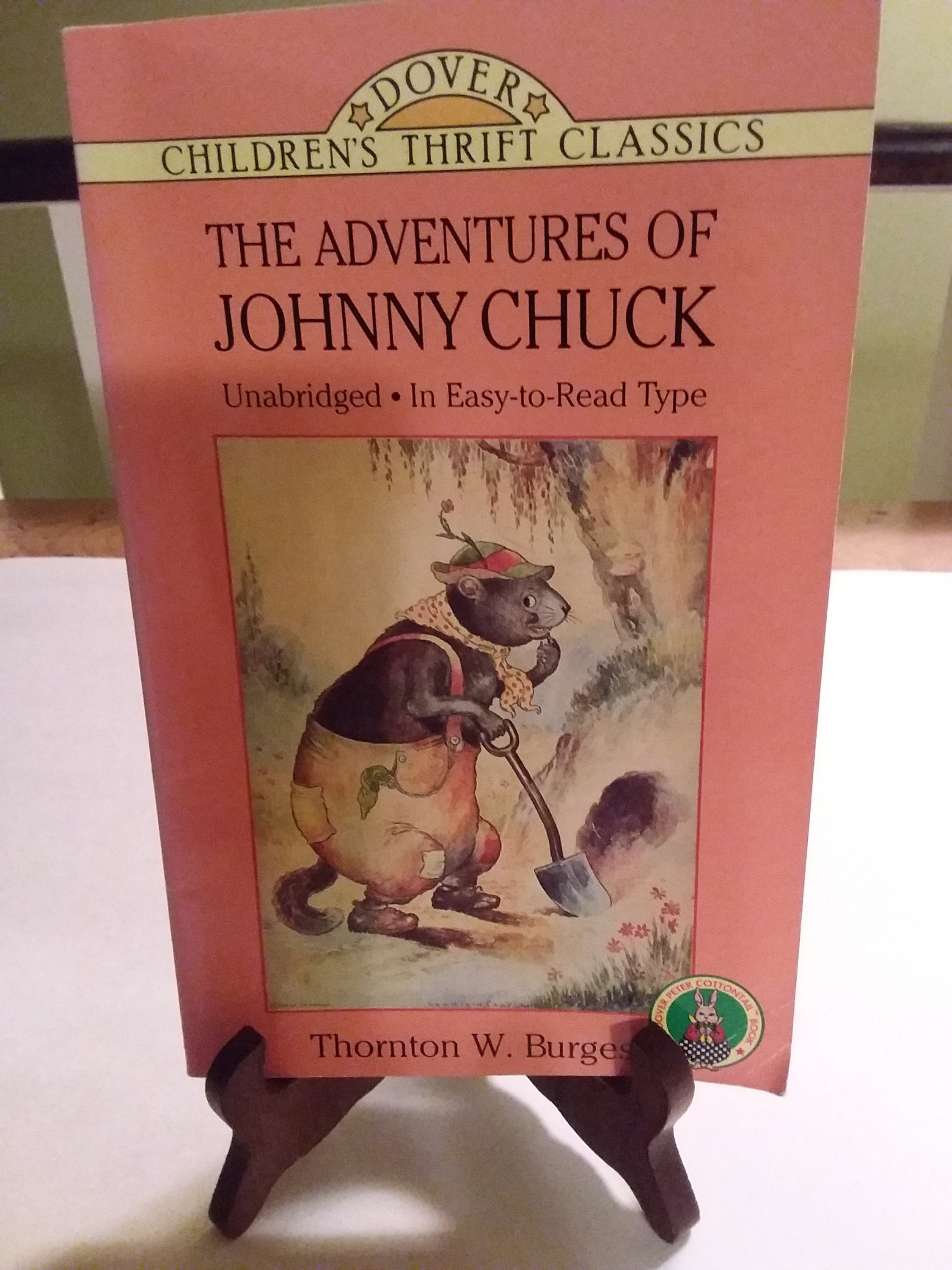 The Adventures of Johnny Chuck (Dover Childrens Thrift Classics)