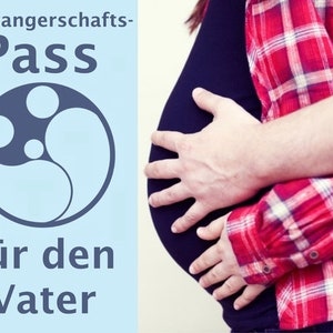 Pass für den Vater zur Schwangerschaft