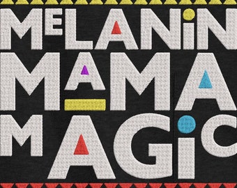 Melanin Mama Magic - Machine Embroidery Design