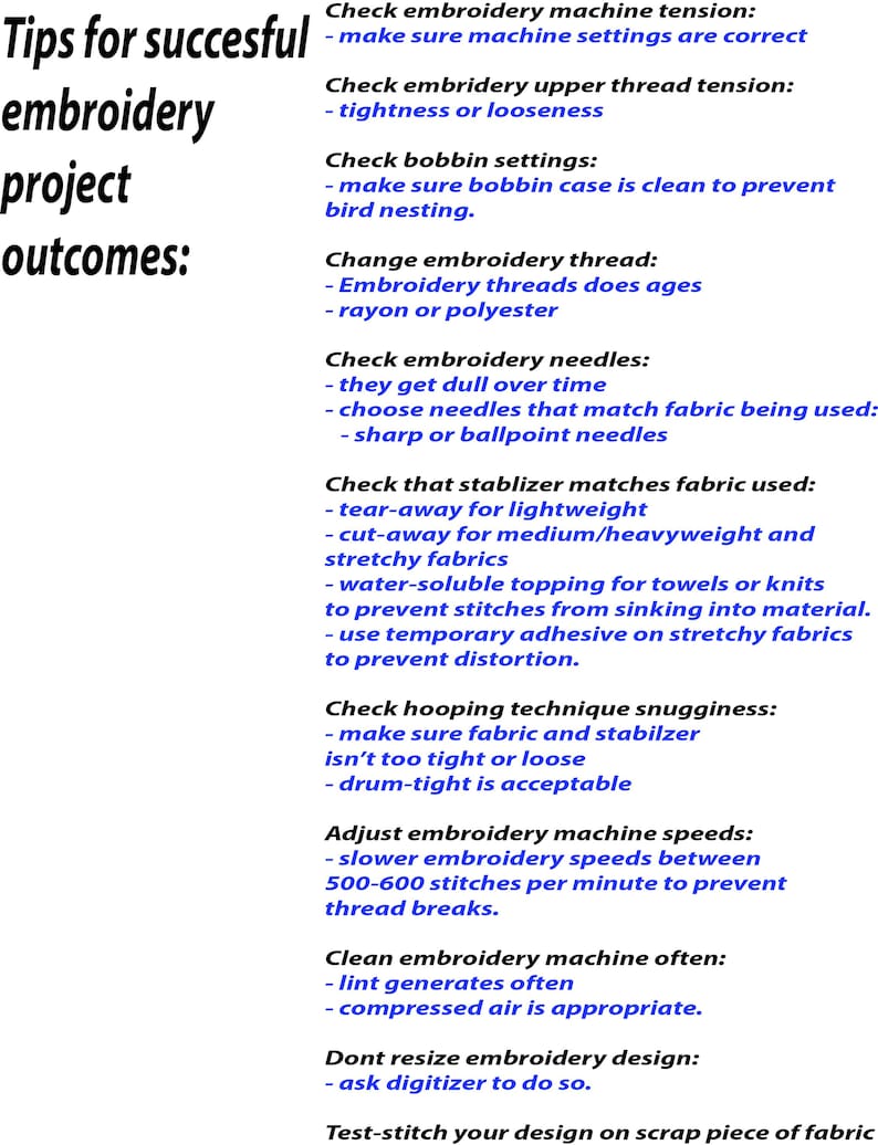 May include: A white informational document titled Tips for successful embroidery project outcomes, featuring black text headers and blue bulleted lists detailing machine tension, thread types, needle selection, stabilizer, hooping, and maintenance.