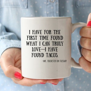 Funny Jane Eyre Mug, Mr Rochester Quote Taco Mug for Reader Literary Gifts