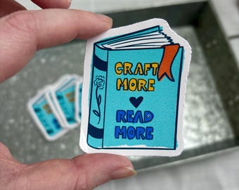 Craft More, Read More Sticker | fiber Artist Gift, planner laptop stickers, book lover accessories