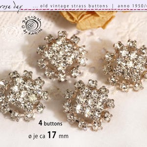 May include: Four vintage strass buttons from the 1950s/60s. Each button is a sparkling silver color, with a floral design. The buttons are approximately 1.7 cm in diameter. The text on the image says "4 buttons".