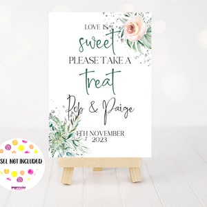 Personalised Sweet table sign/Love Is Sweet Sign/Sweet Cart Sign/Sweet Table Sign Card/Sweet Table Sign/Treat Table Sign/Greenery white rose