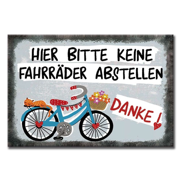 Schild Keine Fahrräder abstellen verboten Hinweisschild kein Fahrradparkplatz freundlich wetterfest hochwertig Alu-Verbund ODER Aufkleber