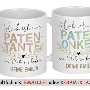 Patentante Geschenk Patenonkel Tasse mit Namen Emailletasse o. Keramiktasse personalisiert Geburtstag Weihnachten Geburtstagsgeschenk