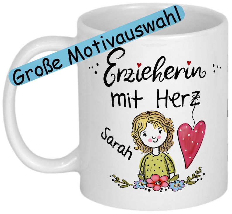 Abschiedsgeschenk Erzieherin Geschenk PERSONALISIERT Tasse mit Namen und MOTIVAUSWAHL Dankeschön Abschied Kindergarten Kita Bild 1