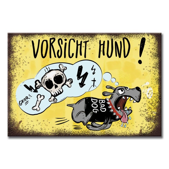 Blechschild Spruch 20x30cm Vorsicht Vor Hund & Der
