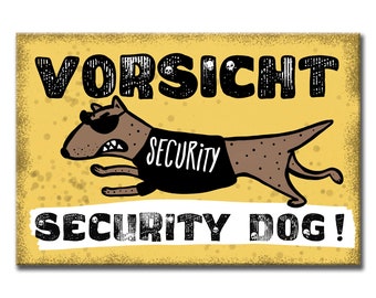 Warnschild Hund Schilder Hundeschilder Vorsicht bissig Security Dog Alu-Verbund 20 x 30 cm