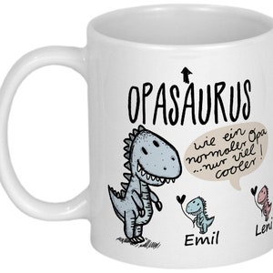 Lustige Geschenke für Opa Tasse mit Namen von Enkeln Geburtstagsgeschenk Weihnachtsgeschenk Geschenkideen personalisiert Becher mit Dino Opasaurus