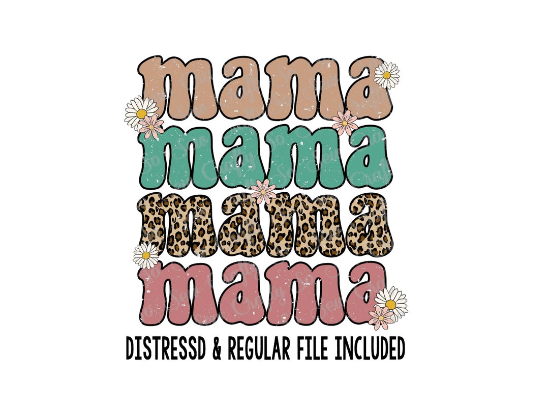 Mama Cheetah Retro Png, Mama PNG, Mother's Day Design, Mama Floral ...