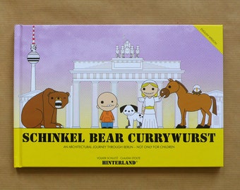 Livre de Berlin : Ours Schinkel Currywurst