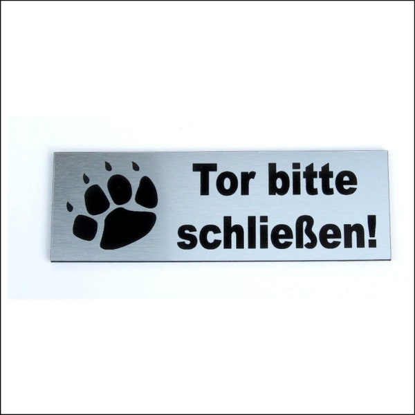 Torschild, Tor Bitte schließen, 12 x 4 cm, Gravur, Schild, Hundeschild, Hinweisschild