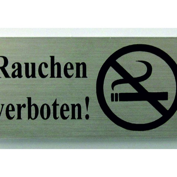 Rauchen verboten No smoking Gravurschild