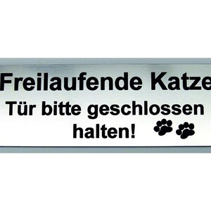 Warnschild 'Achtung Freilaufende Katzen' – Individuell Gravierbar, Wetterfest