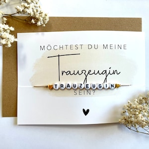 Möchtest du meine Trauzeugin sein? Armband Geschenk Trauzeugin Hochzeit Bride to be Verlobung