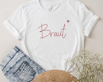 Braut T-Shirt Hochzeit I JGA T-Shirt I Team Braut I Junggesellinnenabschied I Trauzeugin Brautjungfer