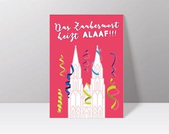 Postcard "The magic word is Alaaf!" with Cologne Cathedral