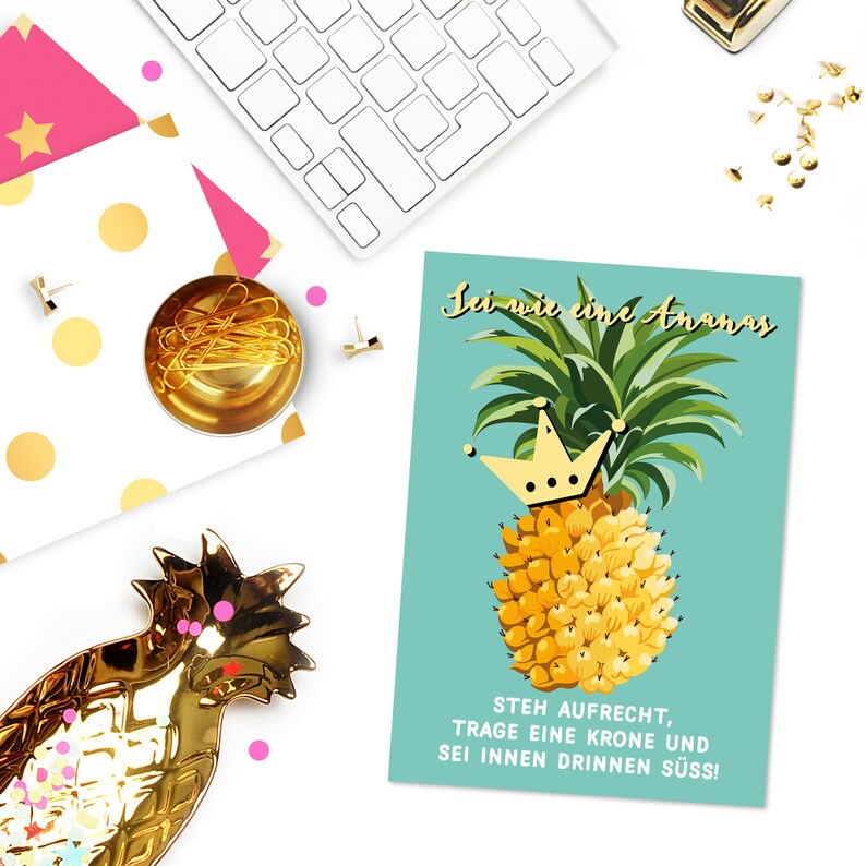 Postcard Be like a pineapple. Stand upright, wear a crown and be cute inside image 2