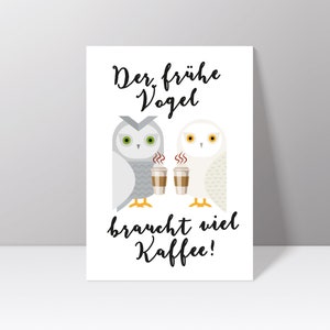 Postkarte "Der frühe Vogel braucht viel Kaffee" mit Eulen