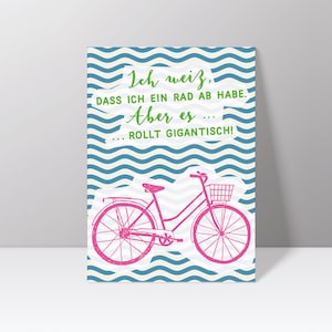 Postcard &quot;I know I have a bike off. But it&#39;s rolling gigantic!&quot;