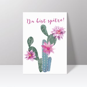 Postkarte "Du bist Spitze" mit Kaktus